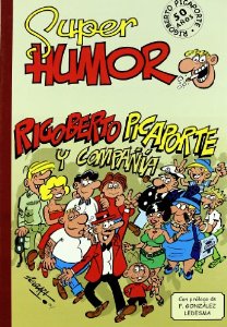 Portada del libro SUPER HUMOR CLÁSICOS Nº 4: RIGOBERTO PICAPORTE Y COMPAÑIA