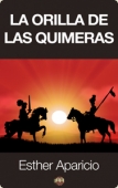 Portada del libro LA ORILLA DE LAS QUIMERAS