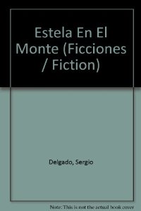 Portada del libro ESTELA EN EL MONTE