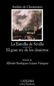 Portada del libro LA ESTRELLA DE SEVILLA. EL GRAN REY DE LOS DESIERTOS