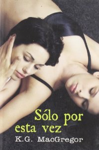 Portada del libro SÓLO POR ESTA VEZ