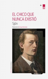 Portada del libro EL CHICO QUE NUNCA EXISTIÓ