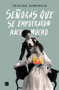 Portada del libro SEÑORAS QUE SE EMPOTRARON HACE MUCHO