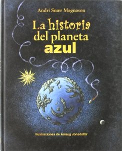 Portada de LA HISTORIA DEL PLANETA AZUL