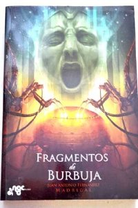 Portada de FRAGMENTOS DE BURBUJA