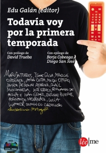 TODAVÍA VOY POR LA PRIMERA TEMPORADA