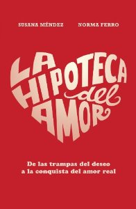 Portada de LA HIPOTECA DEL AMOR