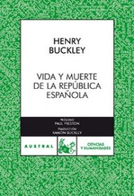 Portada del libro VIDA Y MUERTE DE LA REPÚBLICA ESPAÑOLA