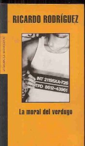 Portada de LA MORAL DEL VERDUGO