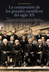 Portada del libro LA COSMOVISIÓN DE LOS GRANDES CIENTÍFICOS DEL SIGLO XX