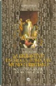 LA ESCLAVITUD EN GRECIA, ROMA Y EL MUNDO CRISTIANO: APOGEO Y OCASO DE UN SISTEMA ATROZ