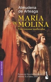 Portada del libro MARÍA DE MOLINA: TRES CORONAS MEDIEVALES