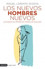 Portada del libro LOS NUEVOS HOMBRES NUEVOS