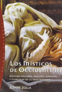 Portada de LOS MÍSTICOS DE OCCIDENTE III. MÍSTICOS ITALIANOS, INGLESES, ALEMANES Y FLAMENCOS DE LA EDAD MODERNA