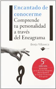 Portada del libro ENCANTADO DE CONOCERME. COMPRENDE TU PERSONALIDAD A TRAVÉS DEL ENEAGRAMA