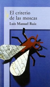 Portada del libro EL CRITERIO DE LAS MOSCAS