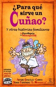 Portada de ¿PARA QUÉ SIRVE UN CUÑAO?