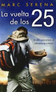 Portada de LA VUELTA DE LOS 25