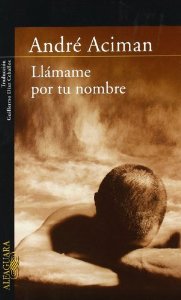 Portada del libro LLÁMAME POR TU NOMBRE