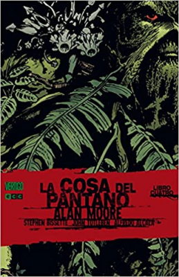 Portada del libro LA COSA DEL PANTANO 4