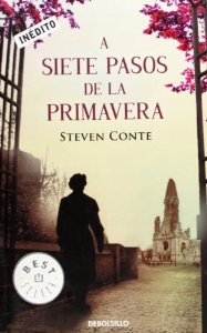 Portada de A SIETE PASOS DE LA PRIMAVERA