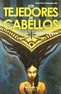 Portada de LOS TEJEDORES DE CABELLOS