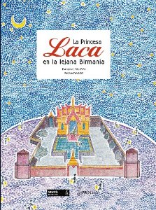 Portada de LA PRINCESA LACA EN LA LEJANA BIRMANIA