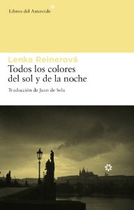 Portada de TODOS LOS COLORES DEL SOL Y LA NOCHE