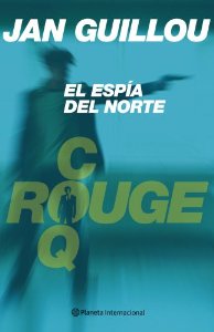 Portada del libro EL ESPÍA DEL NORTE