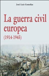 Portada del libro LA GUERRA CIVIL EUROPEA (1914-1945)