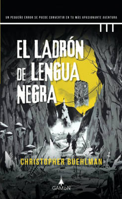 Portada de EL LADRÓN DE LENGUA NEGRA