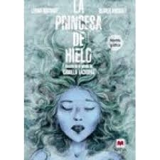 Portada del libro LA PRINCESA DE HIELO