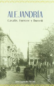 Portada del libro ALEJANDRÍA: CAVAFIS, FORSTER Y DURRELL
