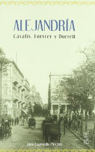 Portada de ALEJANDRÍA: CAVAFIS, FORSTER Y DURRELL