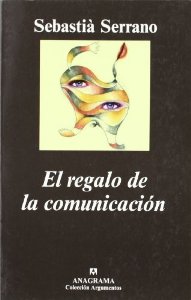 Portada de EL REGALO DE LA COMUNICACIÓN
