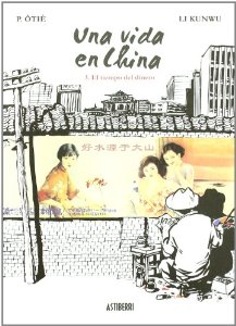 Portada de UNA VIDA EN CHINA 3. EL TIEMPO DEL DINERO