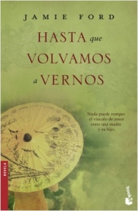 Portada del libro HASTA QUE VOLVAMOS A VERNOS