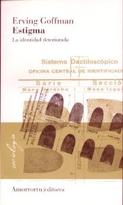 Portada del libro ESTIGMA. LA IDENTIDAD DETERIORADA