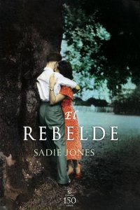 Portada de EL REBELDE