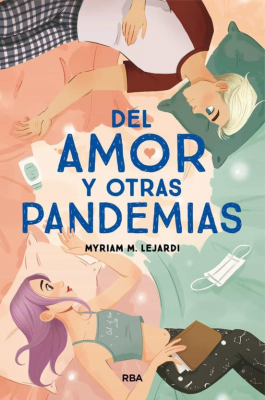 Portada del libro DEL AMOR Y OTRAS PANDEMIAS