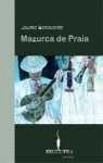 Portada del libro MAZURCA DE PRAIA