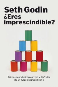 Portada del libro ¿ERES IMPRESCINDIBLE?