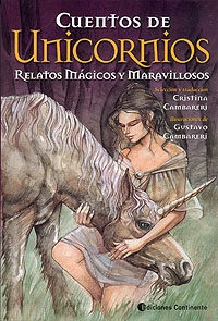 Portada de CUENTOS DE UNICORNIOS. RELATOS MÁGICOS Y MARAVILLOSOS