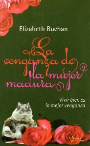 Portada del libro LA VENGANZA DE LA MUJER MADURA.