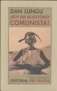 Portada del libro SOY UN VEJESTORIO COMUNISTA