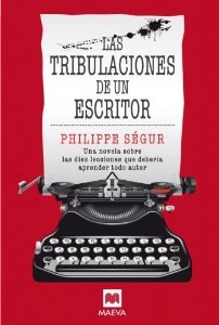 Portada de LAS TRIBULACIONES DE UN ESCRITOR