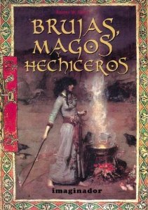 Portada del libro BRUJAS, MAGOS Y HECHICEROS