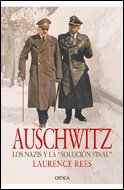 Portada del libro AUSCHWITZ. LOS NAZIS Y LA 
