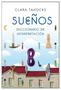 Portada de SUEÑOS. DICCIONARIO DE INTERPRETACIÓN