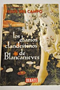Portada de LOS DIARIOS CLANDESTINOS DE BLANCANIEVES